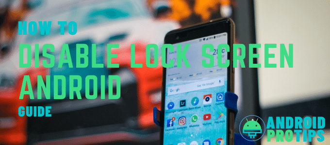 how-to-disable-lock-screen-on-android-devices