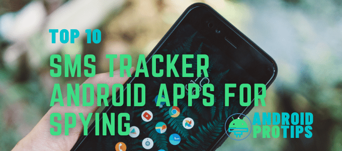 10-top-sms-tracker-android-apps-for-spying-on-text-messages