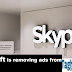 microsoft-is-removing-ads-from-skype