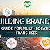 building-brand-unity:-a-guide-for-multi-lucation-franchises