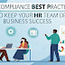 hr-compliance-best-practheses:-how-to-keep-your-hr-team-driving-business-success