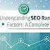understanding-seo-ranking-factors:-a-complete-guide