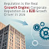 reputation-is-the-real-growth-engine:-corporate-reputation-as-a-b2b-growth-driver-in-2026